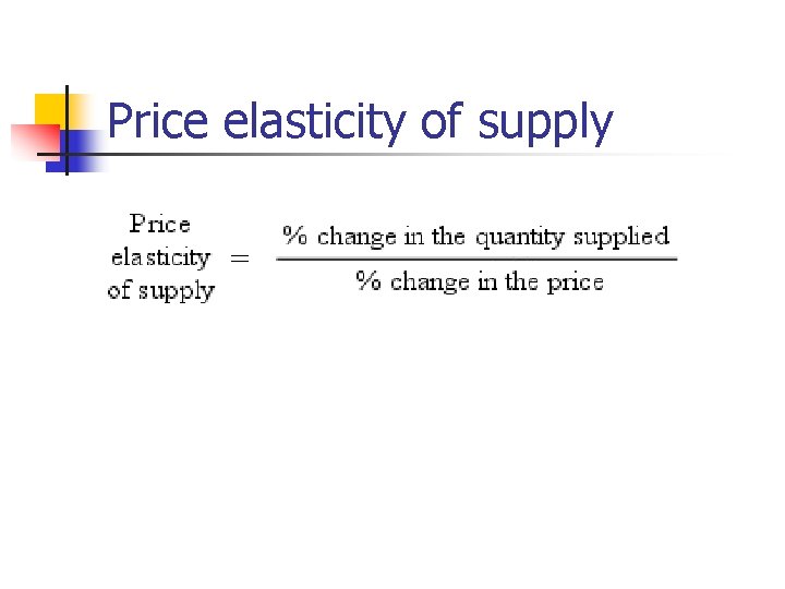 Price elasticity of supply 