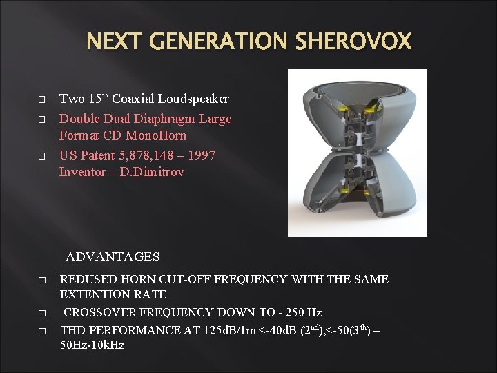 NEXT GENERATION SHEROVOX � � � Two 15” Coaxial Loudspeaker Double Dual Diaphragm Large NEXT GENERATION SHEROVOX � � � Two 15” Coaxial Loudspeaker Double Dual Diaphragm Large