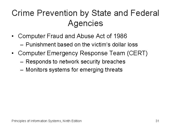 Crime Prevention by State and Federal Agencies • Computer Fraud and Abuse Act of Crime Prevention by State and Federal Agencies • Computer Fraud and Abuse Act of
