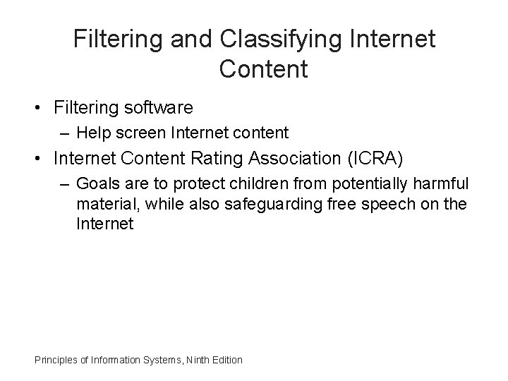 Filtering and Classifying Internet Content • Filtering software – Help screen Internet content • Filtering and Classifying Internet Content • Filtering software – Help screen Internet content •