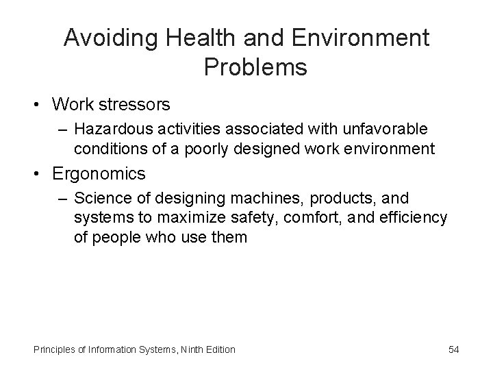 Avoiding Health and Environment Problems • Work stressors – Hazardous activities associated with unfavorable Avoiding Health and Environment Problems • Work stressors – Hazardous activities associated with unfavorable