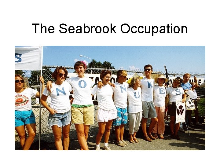 The Seabrook Occupation 