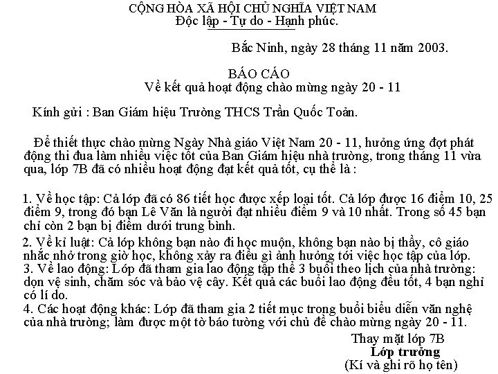 CỘNG HÒA XÃ HỘI CHỦ NGHĨA VIỆT NAM Độc lập Tự do Hạnh phúc.