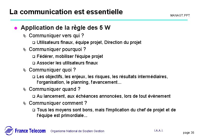 Information interne La communication est essentielle l MANAGT. PPT Application de la règle des