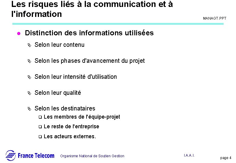 Les risques liés à la communication et à l'information l Information interne MANAGT. PPT