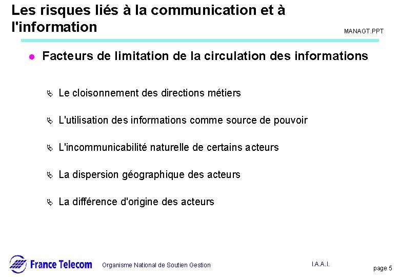 Les risques liés à la communication et à l'information l Information interne MANAGT. PPT