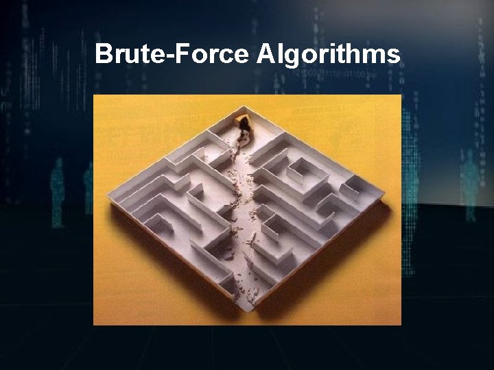 Brute-Force Algorithms 