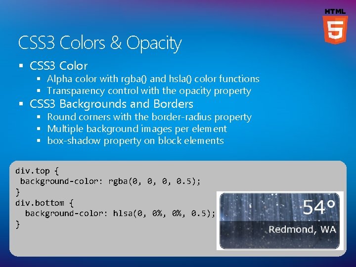 CSS 3 Colors & Opacity § CSS 3 Color § Alpha color with rgba()