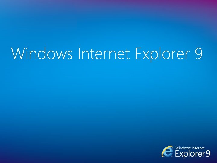 Windows Internet Explorer 9 