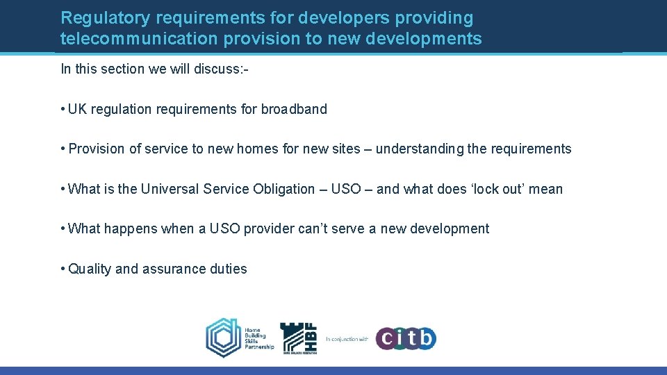 Regulatory requirements for developers providing telecommunication provision to new developments In this section we Regulatory requirements for developers providing telecommunication provision to new developments In this section we