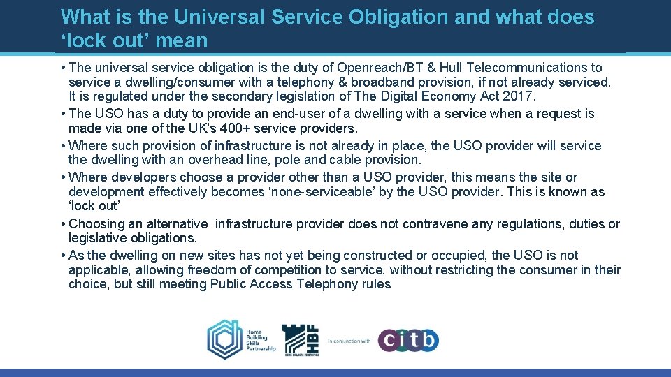 What is the Universal Service Obligation and what does ‘lock out’ mean • The What is the Universal Service Obligation and what does ‘lock out’ mean • The