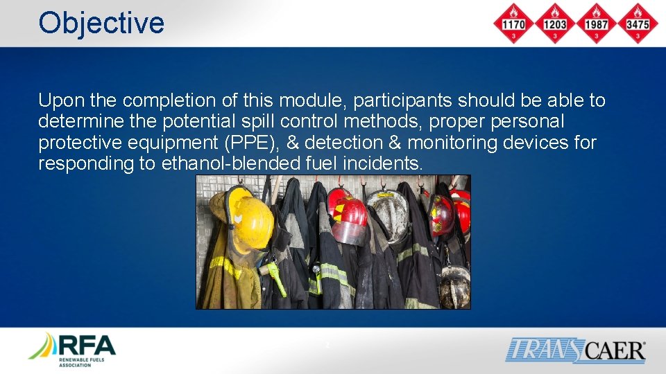 Objective Upon the completion of this module, participants should be able to determine the Objective Upon the completion of this module, participants should be able to determine the