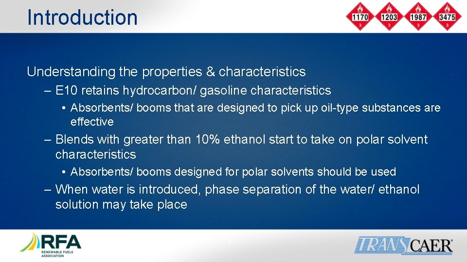 Introduction Understanding the properties & characteristics – E 10 retains hydrocarbon/ gasoline characteristics • Introduction Understanding the properties & characteristics – E 10 retains hydrocarbon/ gasoline characteristics •