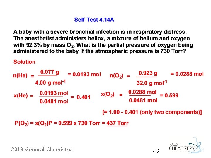 2013 General Chemistry I 43 