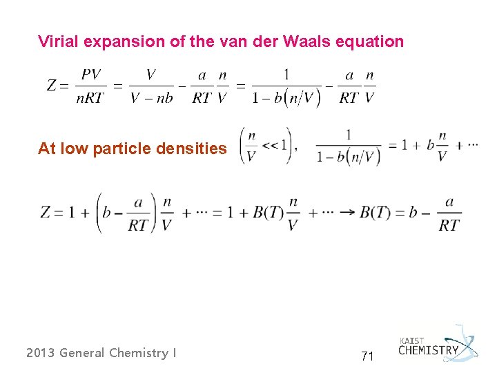 Virial expansion of the van der Waals equation At low particle densities 2013 General