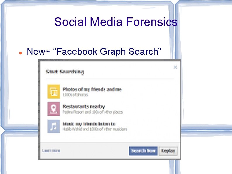 Social Media Forensics New~ “Facebook Graph Search” 