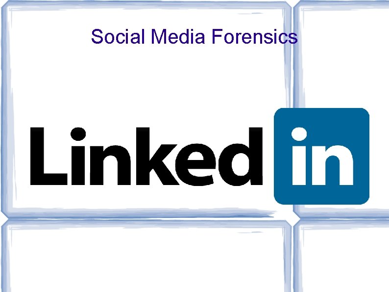 Social Media Forensics 