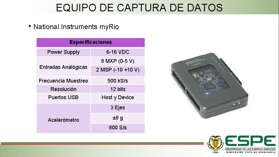 EQUIPO DE CAPTURA DE DATOS • National Instruments my. Rio Especificaciones Power Supply 6