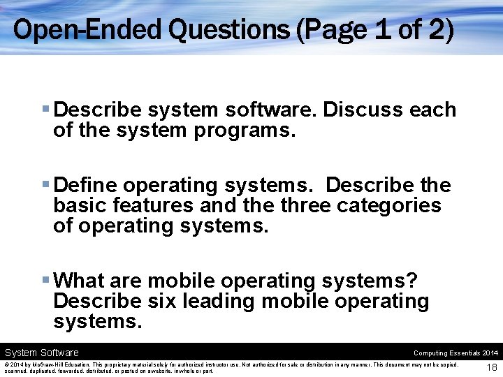 Open-Ended Questions (Page 1 of 2) § Describe system software. Discuss each of the Open-Ended Questions (Page 1 of 2) § Describe system software. Discuss each of the