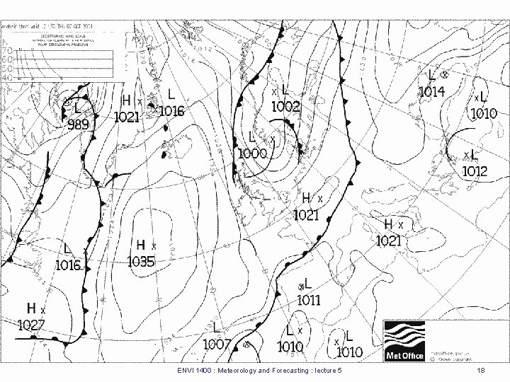 ENVI 1400 : Meteorology and Forecasting : lecture 5 18 ENVI 1400 : Meteorology and Forecasting : lecture 5 18