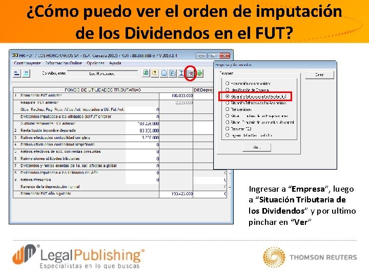 ¿Cómo puedo ver el orden de imputación de los Dividendos en el FUT? Ingresar