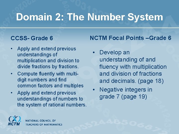 Domain 2: The Number System CCSS- Grade 6 • Apply and extend previous understandings