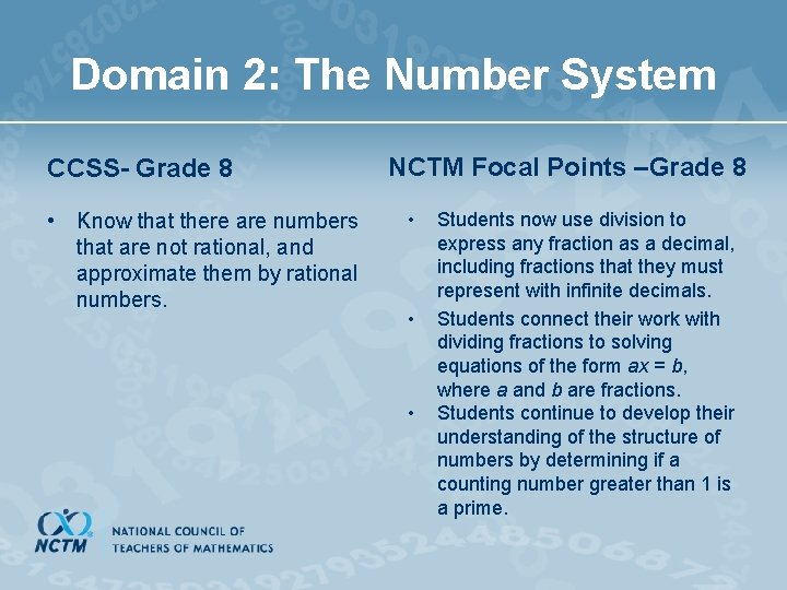 Domain 2: The Number System CCSS- Grade 8 • Know that there are numbers