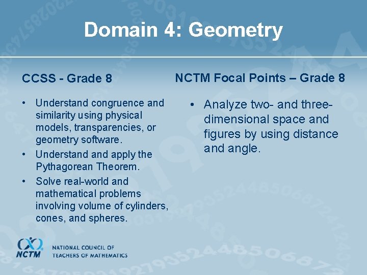 Domain 4: Geometry CCSS - Grade 8 • Understand congruence and similarity using physical