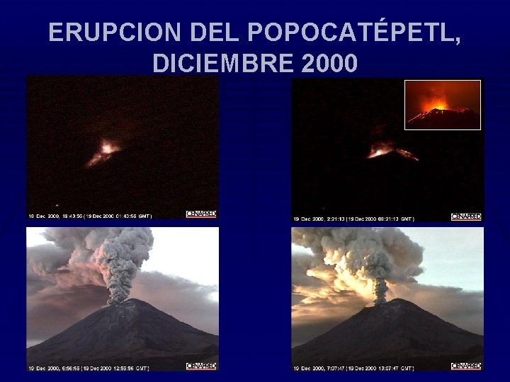 ERUPCION DEL POPOCATÉPETL, DICIEMBRE 2000 