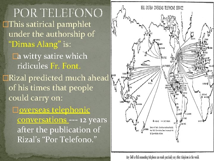 POR TELEFONO �This satirical pamphlet under the authorship of “Dimas Alang” is: �a witty