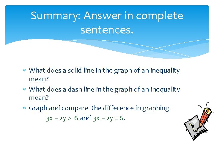 Summary: Answer in complete sentences. What does a solid line in the graph of
