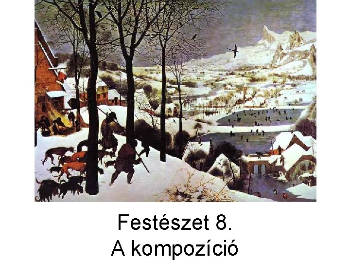 Festészet 8. A kompozíció 