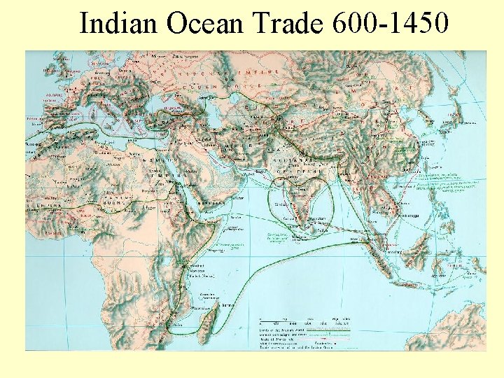 Indian Ocean Trade 600 -1450 