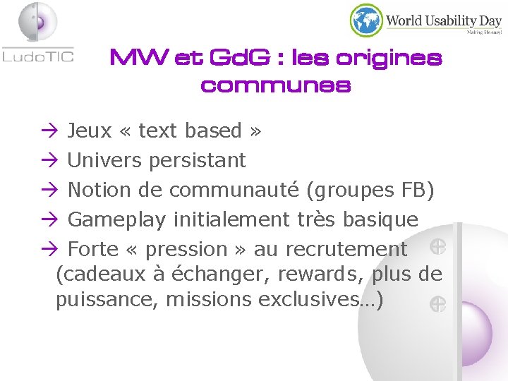 MW et Gd. G : les origines communes Jeux « text based » Univers