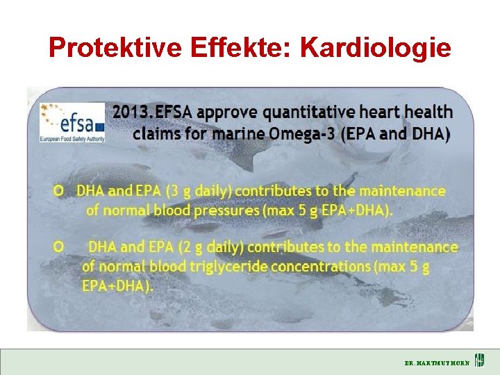 Protektive Effekte: Kardiologie DR. HARTMUT HORN 