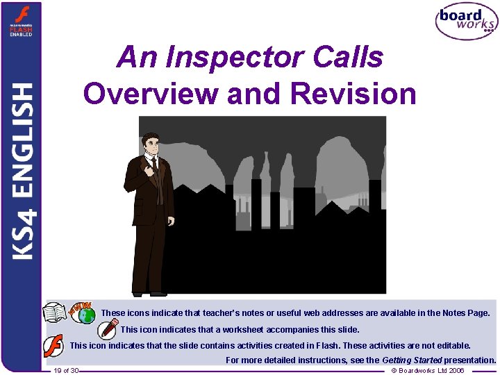 An Inspector Calls Overview and Revision These icons indicate that teacher’s notes or useful An Inspector Calls Overview and Revision These icons indicate that teacher’s notes or useful