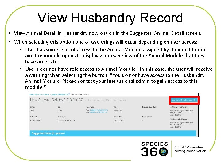 View Husbandry Record • View Animal Detail in Husbandry now option in the Suggested