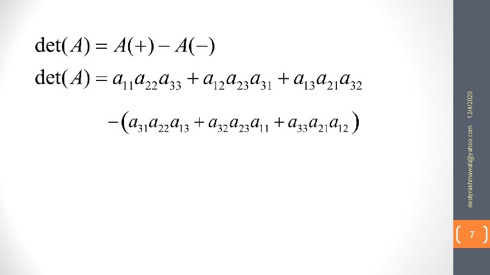 7 destyrakhmawati@yahoo. com 12/4/2020 7 destyrakhmawati@yahoo. com 12/4/2020