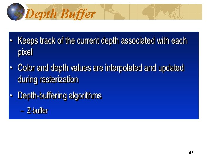 Depth Buffer 65 