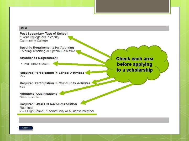 Check each area before applying to a scholarship 