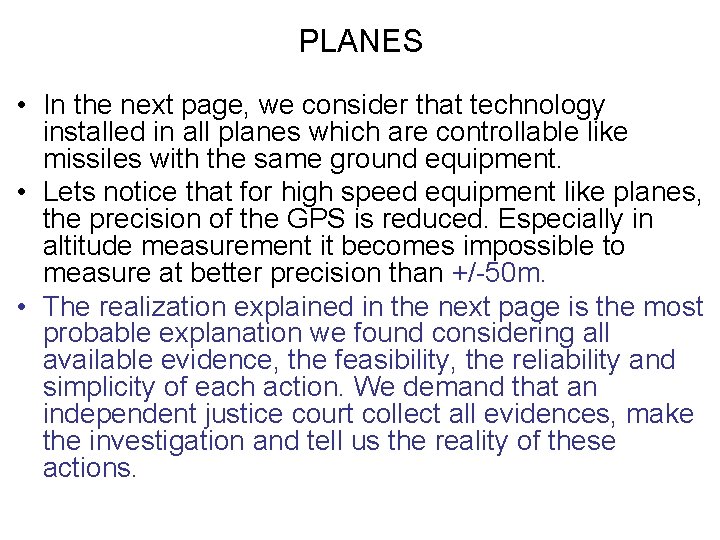 PLANES • In the next page, we consider that technology installed in all planes