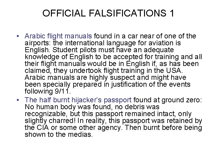 OFFICIAL FALSIFICATIONS 1 • Arabic flight manuals found in a car near of one