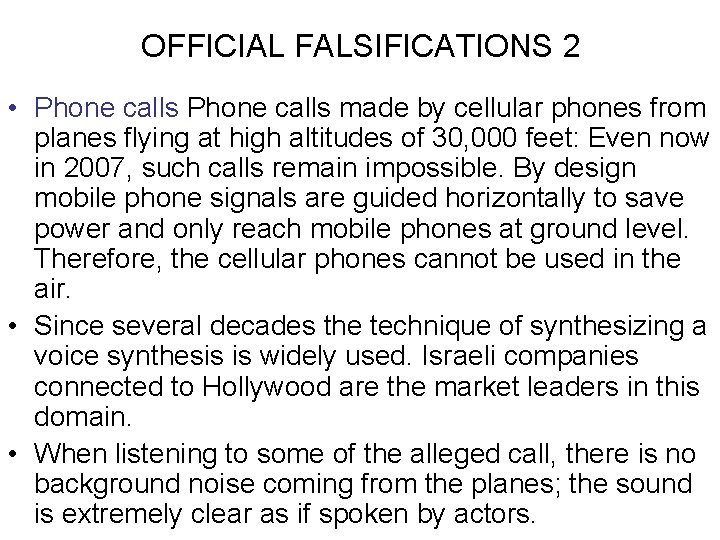 OFFICIAL FALSIFICATIONS 2 • Phone calls made by cellular phones from planes flying at OFFICIAL FALSIFICATIONS 2 • Phone calls made by cellular phones from planes flying at