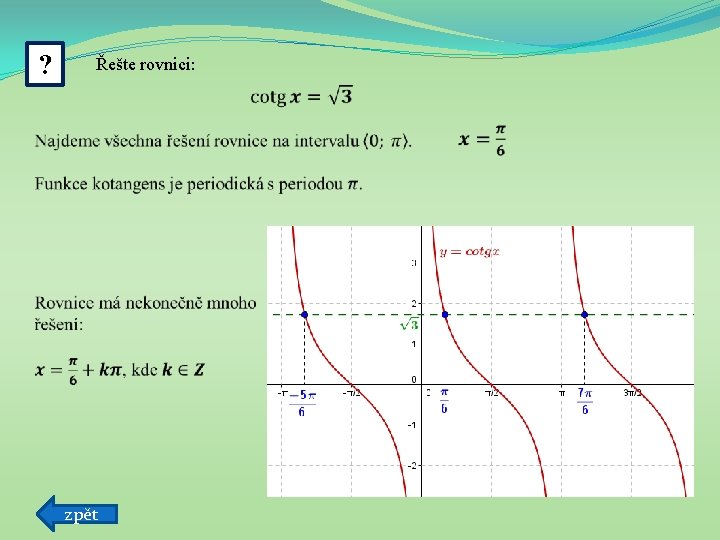 ? Řešte rovnici: zpět 