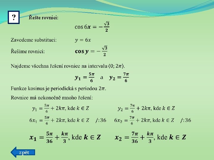 ? Řešte rovnici: zpět 