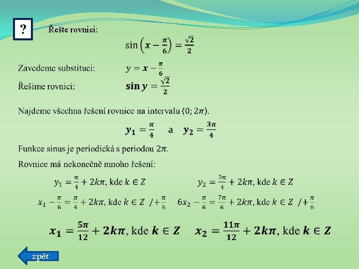 ? Řešte rovnici: zpět 
