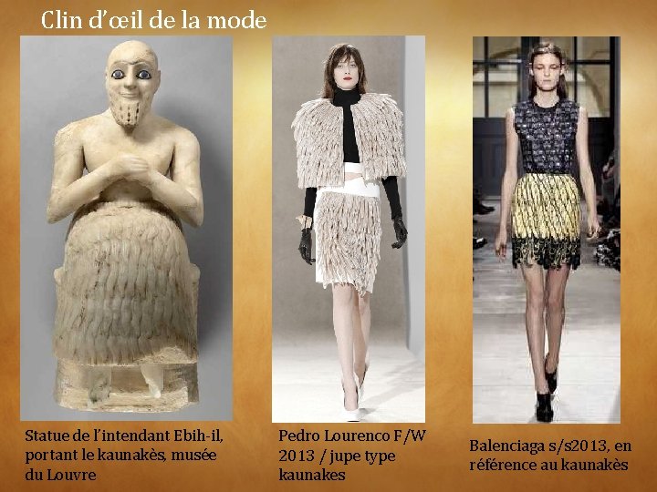 Clin d’œil de la mode Statue de l’intendant Ebih-il, portant le kaunakès, musée du