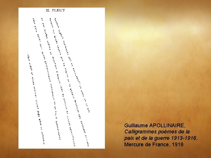 Guillaume APOLLINAIRE, Calligrammes poèmes de la paix et de la guerre 1913 -1916, Mercure