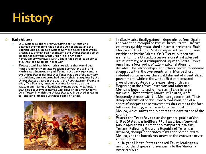History Early history U. S. -Mexico relations grew out of the earlier relations between