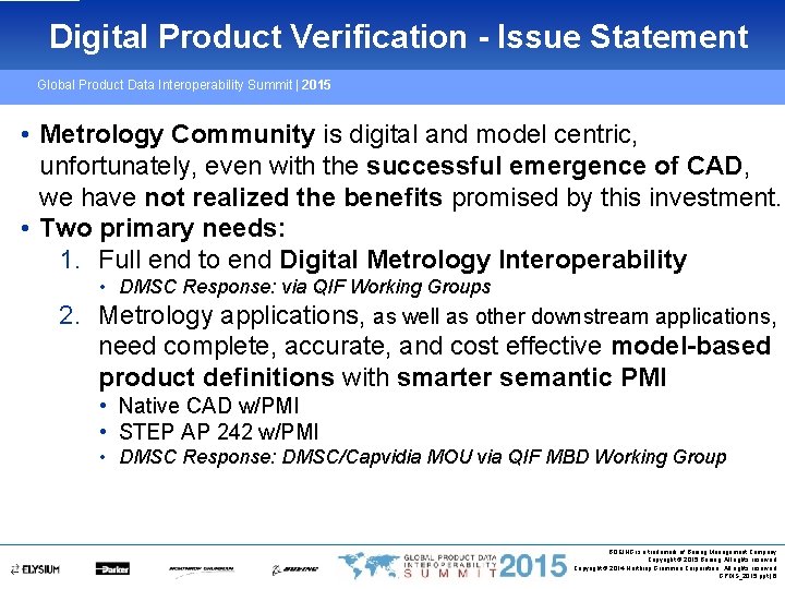Digital Product Verification - Issue Statement Global Product Data Interoperability Summit | 2015 •